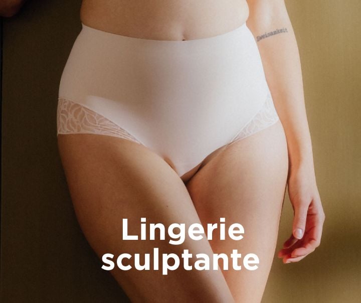 Lingerie sculptante, culottes taille haute et bodys gainants.