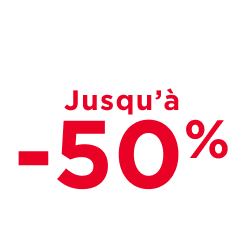 Jusqu'à -50%.