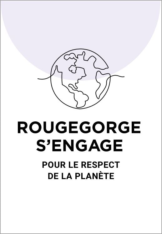 RougeGorge s'engage pour le respect de la planète