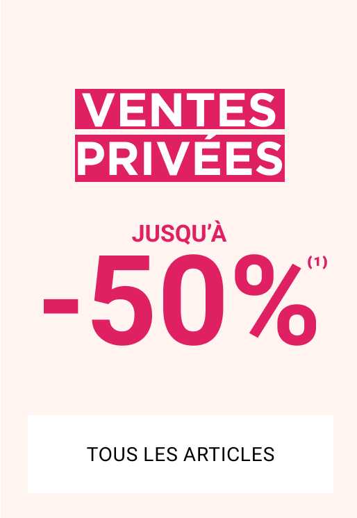 Toutes les Ventes Privées jusqu'à -50%