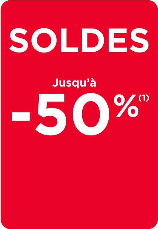 Tous les Soldes jusqu'à -50% sur un large choix ! (1)