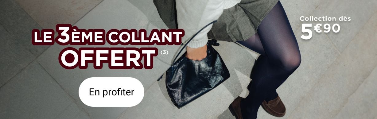 Le 3ème collant offert(3), la collection dès 5€90.